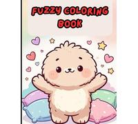 Fuzzy Huggy Coloring Book for Kids: 50 Adorable Cozy Hug Characters for Fun and Relaxing Coloring