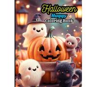 Fuzzy Hygge Halloween Coloring Book: Cute Cozy Coloring Pages with Adorable Characters, Pumpkins & Spooky Fun for Kids