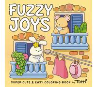 Fuzzy Joys: Super Cute & Easy Coloring Book for Adults and Teens with Cozy Fuzzy Animal Characters