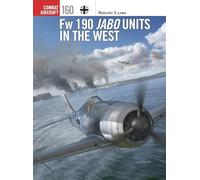 Fw 190 Jabo Units in the West: 160 (Combat Aircraft)