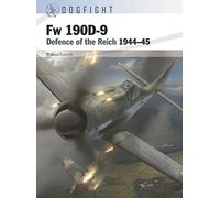 Fw 190D-9: Defence of the Reich 1944-45 (Dogfight)