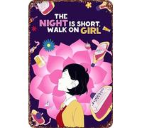 FYELVO Letrero de metal con texto en inglés «Night Is Short, Walk On Girl» para decoración de sala de estar, cafetería, letrero decorativo para pared, 30,5 x 20,3 cm