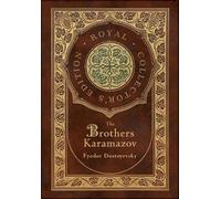 Fyodor Dostoevs The Brothers Karamazov (Royal Collector's Edition) ( (Tapa dura)
