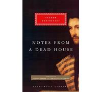 Fyodor Dostoevsky Notes from a Dead House (Tapa dura)