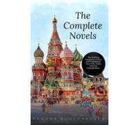 Fyodor Dostoyevsky: The Complete Novels (ebook)