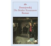 Fyodor M Dostoevsky Die Bruder Karamasov (Tapa blanda)