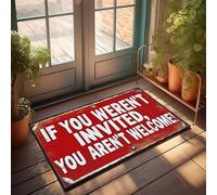 FZFN Alfombra de porche para exteriores con letrero rojo: "If You Weren'T Invited, You Aren'T Welcome!", tapete retro para cocina (50 x 80 cm)