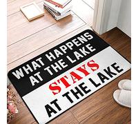 FZFN Alfombra para puerta al aire libre, divertido What Happens At The Lake Stays At The Lake | Welcome-ish Door Kitchen Anti Fatiga antideslizante Fall Mat (40 x 60 cm)