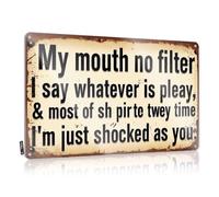 FZFN Decoración vintage para baño, decoración de pared vintage | My Mouth No Filter I Say Whatever Is Pleay Nice Soft Bath For Score Home Decor (20 x 30 cm)
