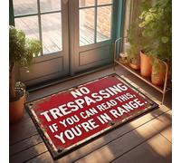 FZFN Letrero de advertencia oxidado para hombre, diseño de cueva de hombre, con texto en inglés "No Trespassing - If You Can Read This, You'Re - Tapete de bienvenida para primavera, decoración de