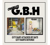 G.B.H. City Baby Attacked By Rats/City Baby's Revenge (CD)