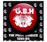 G.B.H. - The Punk Singles 1981-84