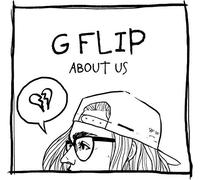 G Flip – About Us – Vinilo