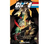 Chris Mooneyham – G.I. Joe: A Real American Hero! Vol. 3 – Image Comics