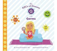 G is for Germs (ABCs of Disease)