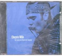 G.Love & Special Sauce - The Electric Mile