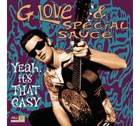 G Love & Special Sauce - Yeah It's That Easy