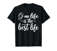 G-ma Life is The Best Life For Cute Grandma Mothers Day Camiseta