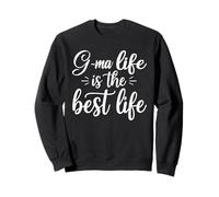 G-ma Life is The Best Life For Cute Grandma Mothers Day Sudadera