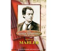 G. Mahler - Famous Composers: Gustav Mahler [USA] [DVD]
