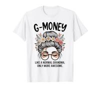 G-Money como una Abuela Normal, Solo Que un moño desordenado e Impresionante Camiseta