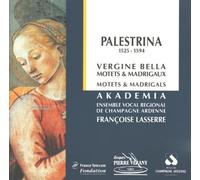 G. Palestrina - Vergine Bella / Motets & Madrigals