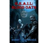 G.R.A.I.L.: Blood Oath: 1