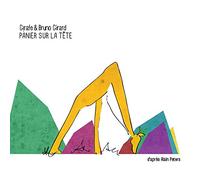 G!Rafe & Bruno Girard - Panier sur la tête