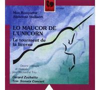 G, Rard Zuchetto et le Trio Sonata - Le Tourment De La Licorne
