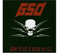 G.S.O. - How to Get a Head in Life