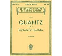 G. Schirmer Johann Quantz: Six Duets For Two Flutes Op.2. Partituras para Flauta(Dueto)