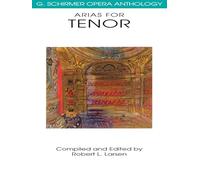 G. schirmer opera anothology - arias for tenor