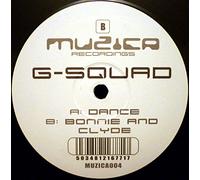 G Squad - Dance / Bonnie & Clyde [Vinilo]