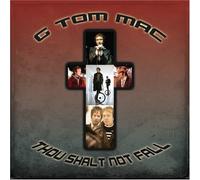 G.Tom Mac - Thou Shall Not Fall