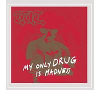 G.U.T. - My Only Drug Is Madness