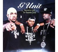 G-Unit - Wanna Get to Know You [Vinilo]