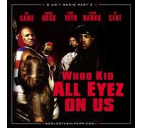 G-Unit & Whoo Kid - G