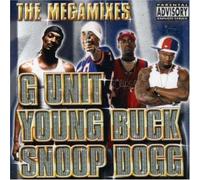 G Unit/Young Buck/Snoop Dogg - Megamixes