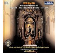 G. Werner - Missa Contrapunctata / Requiem / Missa / Te Deum