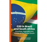 G20 in Brazil and South Africa :: Priorities, Agendas and Voices of the Global South