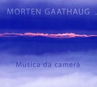 Gaathaug : Musica da camera. Bjørvika, Tønder, Ugelvik.