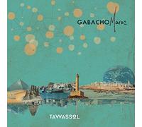 Gabacho Maroc - Tawassol