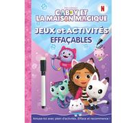 Gabby et la maison magique: Jeux et activités effaçables, avec un feutre
