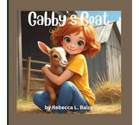 Gabby's Goat - Poetry Book for Children - Adventures of Gabby - Rhyming Storybook - Picture Book