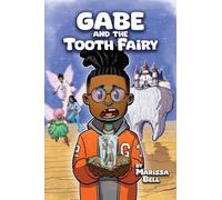 Gabe and the Tooth Fairy