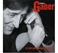 Gaber Giorgio - La Mia Generazione Ha Perso