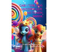 Gabi i Tobi, dos unicorns que no tenien banya.: 1 (La Màgia del Nadal Kids)