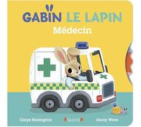 Gabin le lapin: Médecin