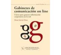 Gabinetes De Comunicación On Line: Claves Para Generar Información Cor