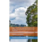 Gabon, Terre d'Avenir : Stratégies pour une Transition Écologique et une Gouvernance Environnementale Performante: Edition complète